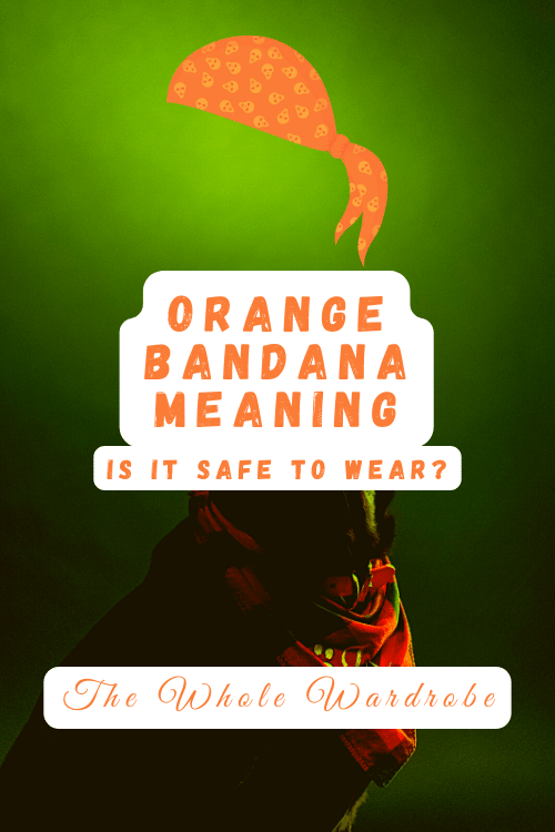 orange bandana meaning