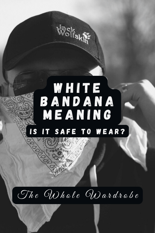 white bandana meaning on white bandana meaning- safest color to wear?