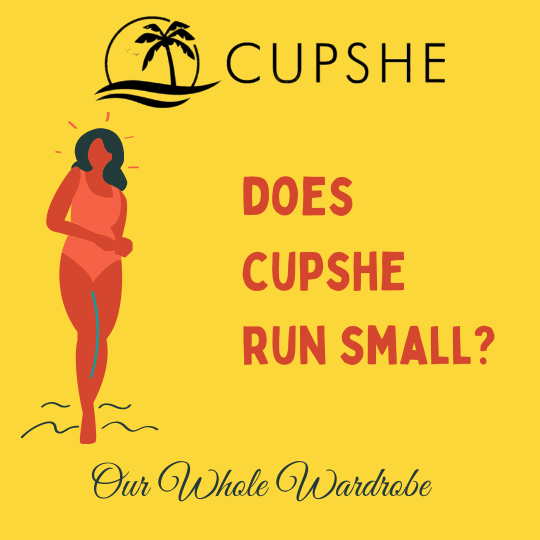 does cupshe run small on does cupshe run small? (2 ways to avoid the wrong size)